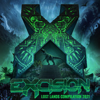 Excision - Lost Lands Compilation 2021 (Explicit)