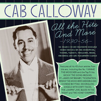 Cab Calloway And His Orchestra - The Hits Collection 1930-56