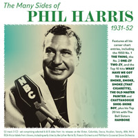 Phil Harris - The Many Sides Of Phil Harris 1931-52