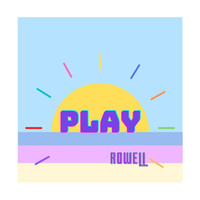 Rowell - Play