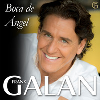 Frank Galan - Boca De Angel