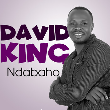 David King - Ndabaho