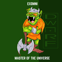 Exomni - Master of the Universe