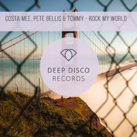 Costa Mee and Pete Bellis & Tommy - Rock My World