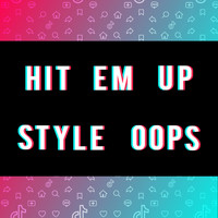 Regina Avenue - Hit ' Em Up Style (Oops!) (TikTok Viral)