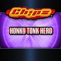 Chipz - Honky Tonk Hero