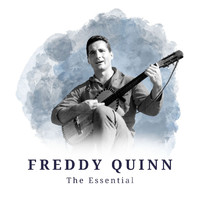 Freddy Quinn - Freddy Quinn - The Essential