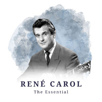 René Carol - René Carol - The Essential