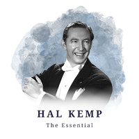 Hal Kemp - Hal Kemp - The Essential