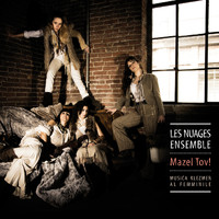 Les Nuages Ensemble - Mazel Tov! (Musica klezmer al femminile)