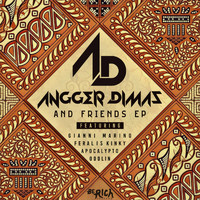 Angger Dimas - Angger Dimas & Friends EP