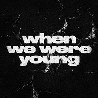 Architects - when we were young