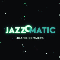 Joanie Sommers - Jazzomatic