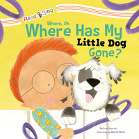 Billy Squirrel & Just 4 Kids - Where, Oh Where Has My Little Dog Gone?
