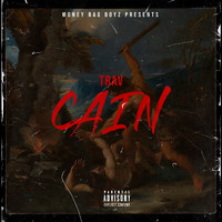 Trav - CAIN (Explicit)