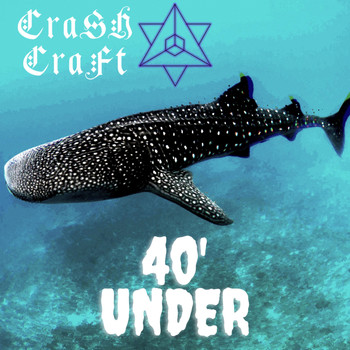 Crash Craft - 40' Under