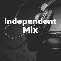 Various Artists - Independent Mix (Explicit)