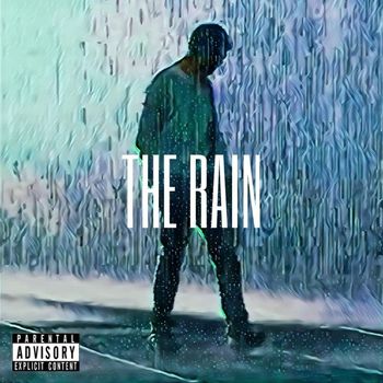 MAiNTAiN - THE RAiN (Explicit)