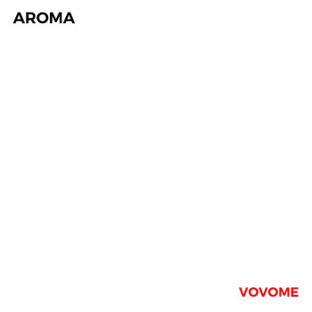 Aroma - Vovome