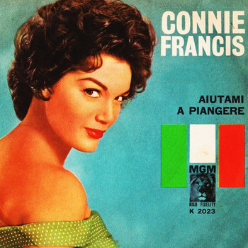 Connie Francis - Aiutami a Piangere