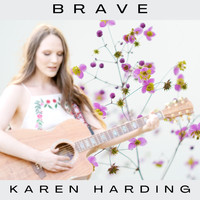 Karen Harding - Brave