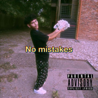 Angell - No mistakes (Explicit)