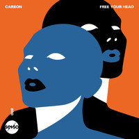 Carbon - Free Your Head