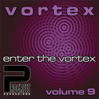 Vortex - Enter The Vortex, Vol. 9