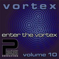 Vortex - Enter The Vortex, Vol 10