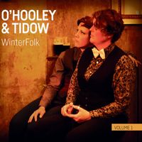 O'Hooley & Tidow - Fire & Wine