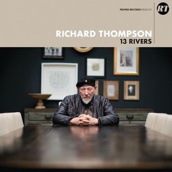 Richard Thompson - My Rock, My Rope