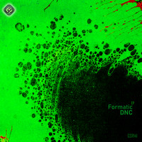 Formatic - DNC EP