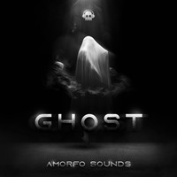 Amorfo Sounds - Ghost