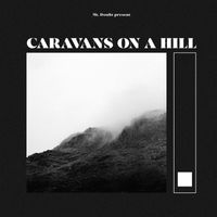 Mt. Doubt - Caravans on a Hill