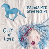Ma Polaine's Great Decline - End of the Road
