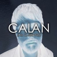 Calan - Jail Caerdydd