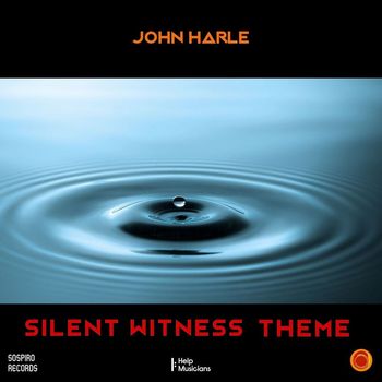 John Harle - Silent Witness Theme (John Harle Single Mix)