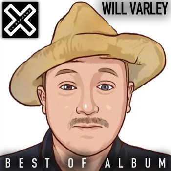 Will Varley - Will Varley Best Of Album (Explicit)
