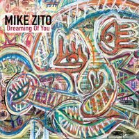 Mike Zito - Dreaming of You