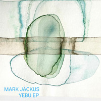 Mark Jackus - Yebu