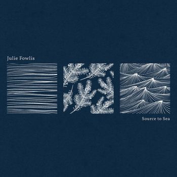Julie Fowlis - Source to Sea