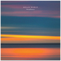 RELAX WORLD - Windflower