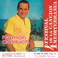 Ramon Calduch - 4º Festival de la Canción Mediterránea (EP) (Remasterizado 2022)