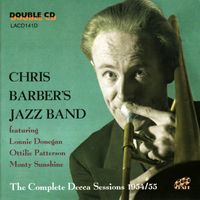 Chris Barber's Jazz & Blues Band - The Complete Decca Session 1954-55