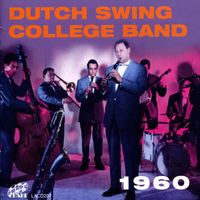 Dutch Swing College Band - Dutch Swing College Band 1960