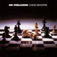 Dr. Feelgood - Chess Masters