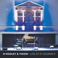O'Hooley & Tidow - Live at St. George's