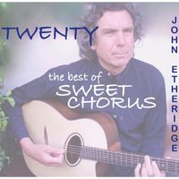 John Etheridge - Twenty: The Best of Sweet Chorus