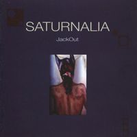 Jack Out - Saturnalia
