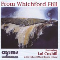 Lol Coxhill - From Whichford Hill